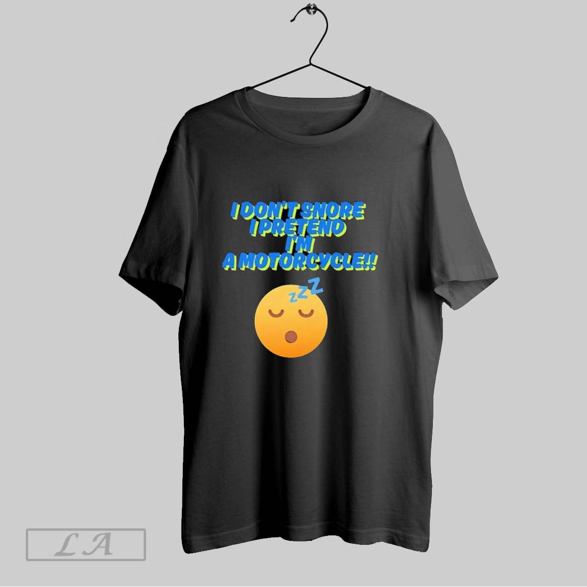 Original Dont Snore I Pretend Im A Motorcycle - Adult & Kids T-Shirts, Sweatshirts & Hoodies apparel design preview 1