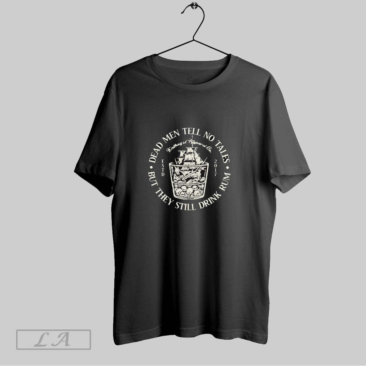 Original Enthuzst Dead Men Tell No Tales But They - Adult & Kids T-Shirts, Sweatshirts & Hoodies apparel design preview 1