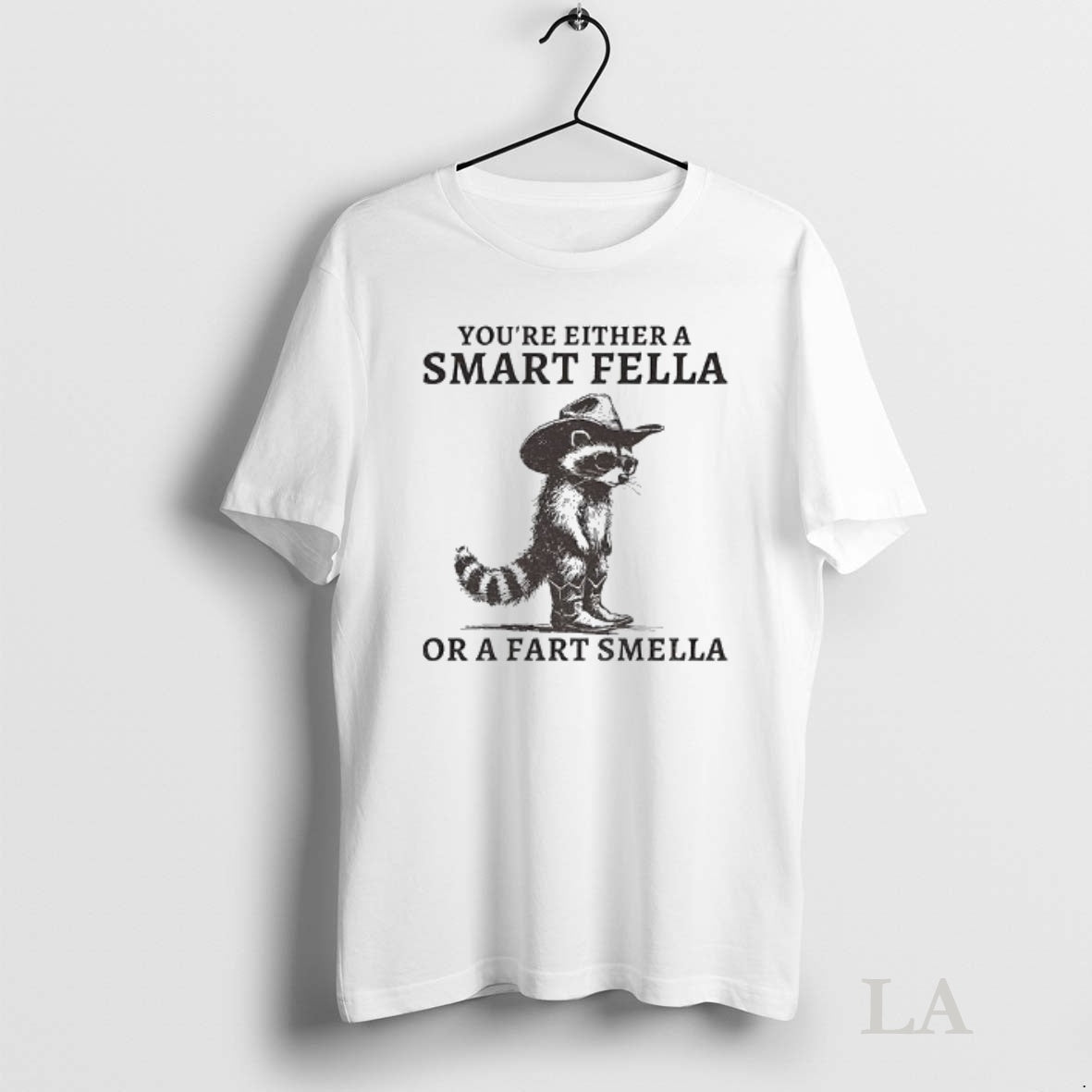 Original Fella Raccoon 90s Youre Either A Smart Or - Adult & Kids T-Shirts, Sweatshirts & Hoodies apparel design preview 1