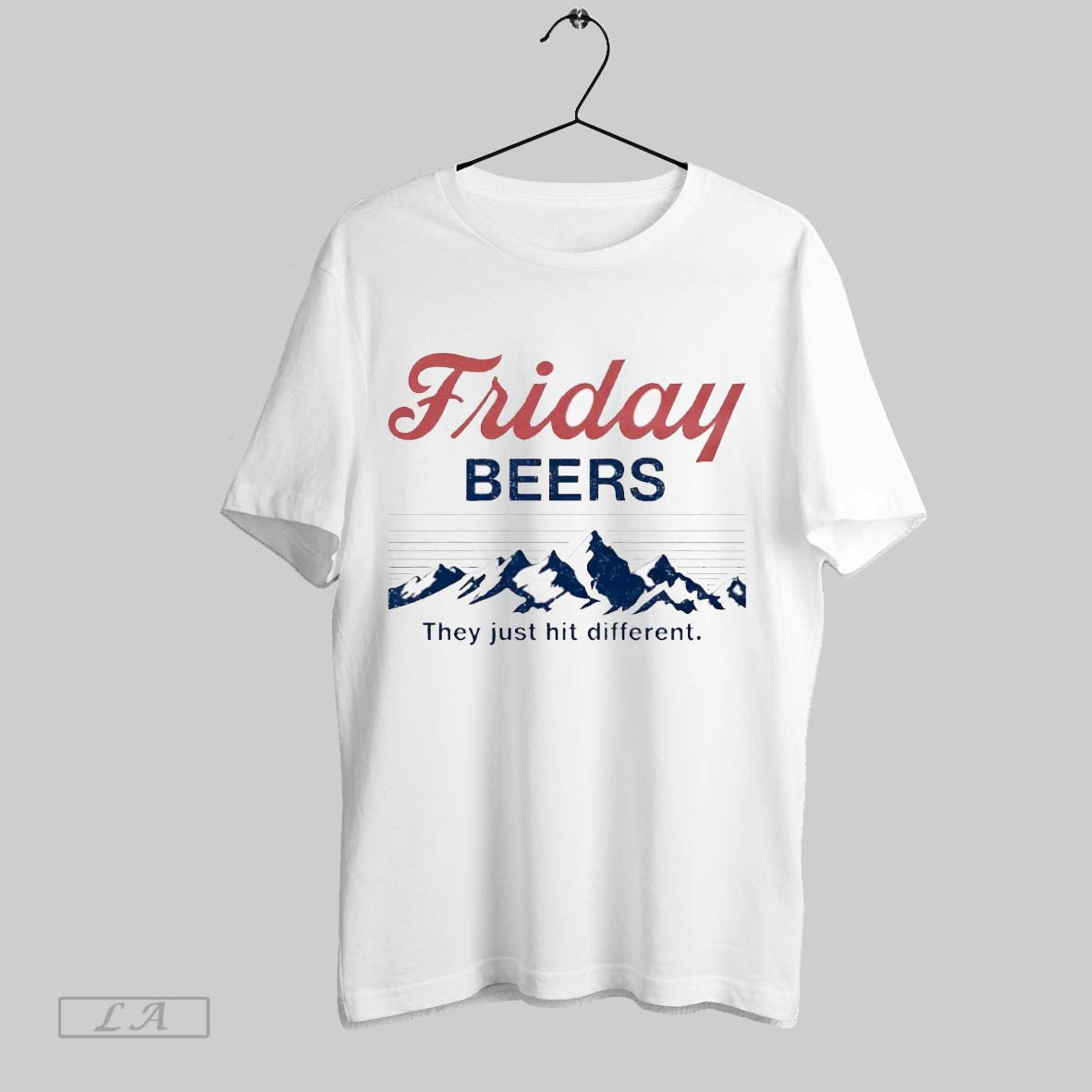 Original Friday Beers Mountain They Just Hit - Adult & Kids T-Shirts, Sweatshirts & Hoodies apparel design preview 1