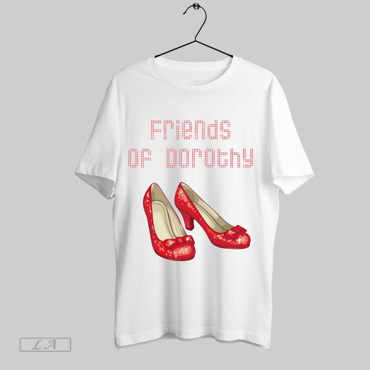 Original Friends Of Dorothy - Adult & Kids T-Shirts, Sweatshirts & Hoodies apparel design preview 1