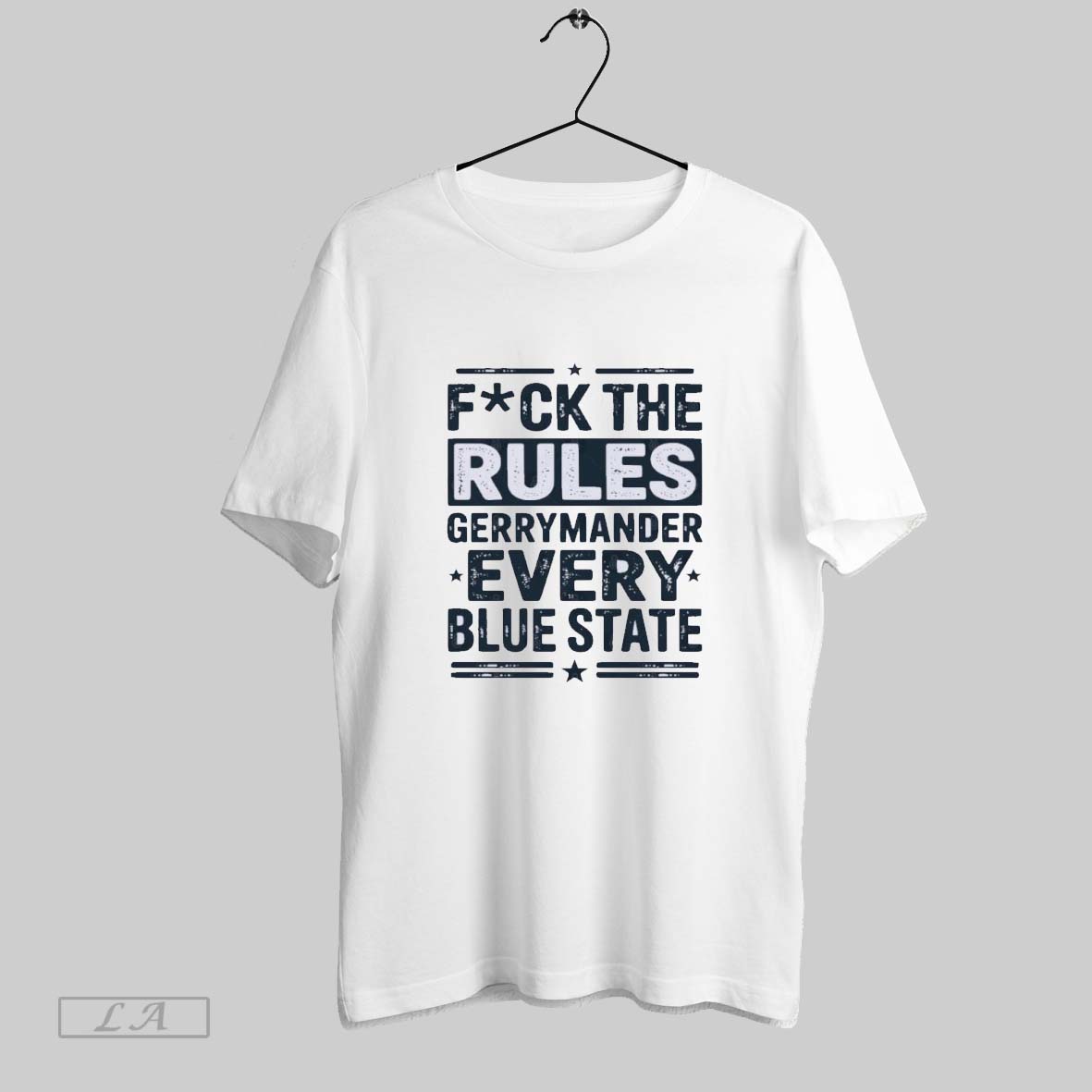 Original Fuck The Rules Gerrymander Every Blue State - Adult & Kids T-Shirts, Sweatshirts & Hoodies apparel design preview 1