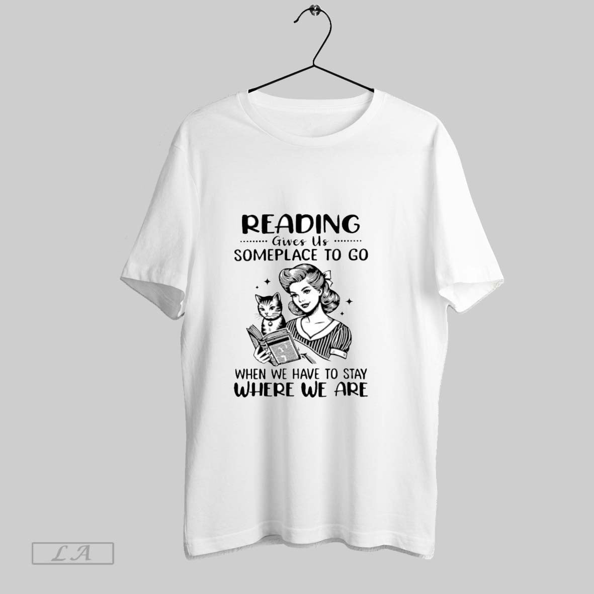 Original Girl And Cat Reading Gives Us Someplace To - Adult & Kids T-Shirts, Sweatshirts & Hoodies apparel design preview 1