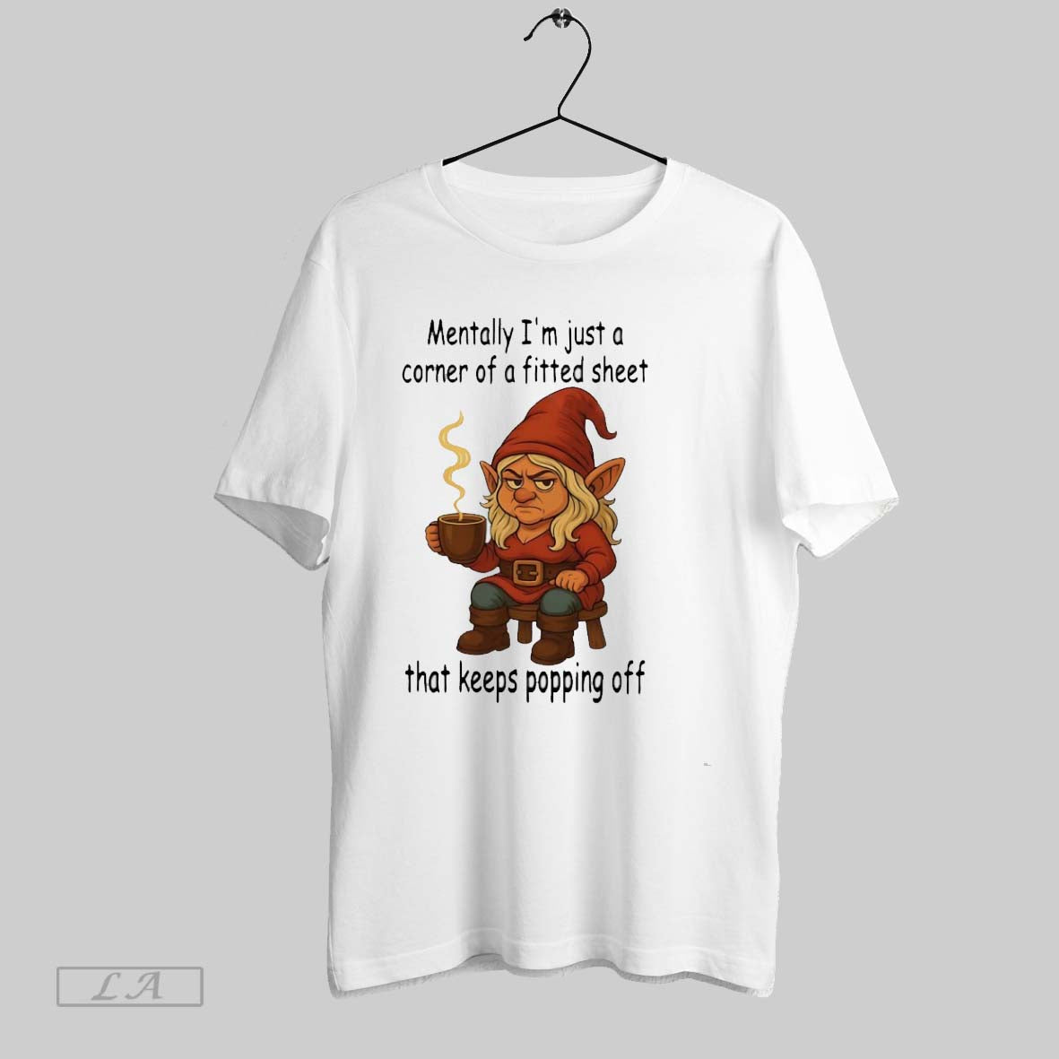 Original Gnome Mentally Im Just A Corner Of Fitted - Adult & Kids T-Shirts, Sweatshirts & Hoodies apparel design preview 1