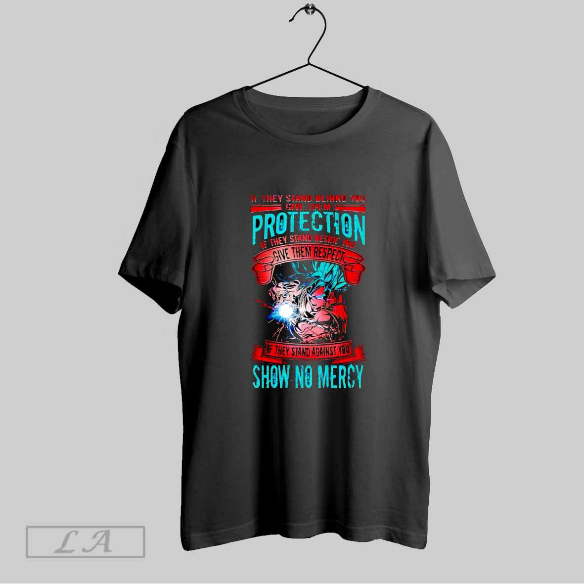 Original Goku If They Stand Behind You Give Them - Adult & Kids T-Shirts, Sweatshirts & Hoodies apparel design preview 1