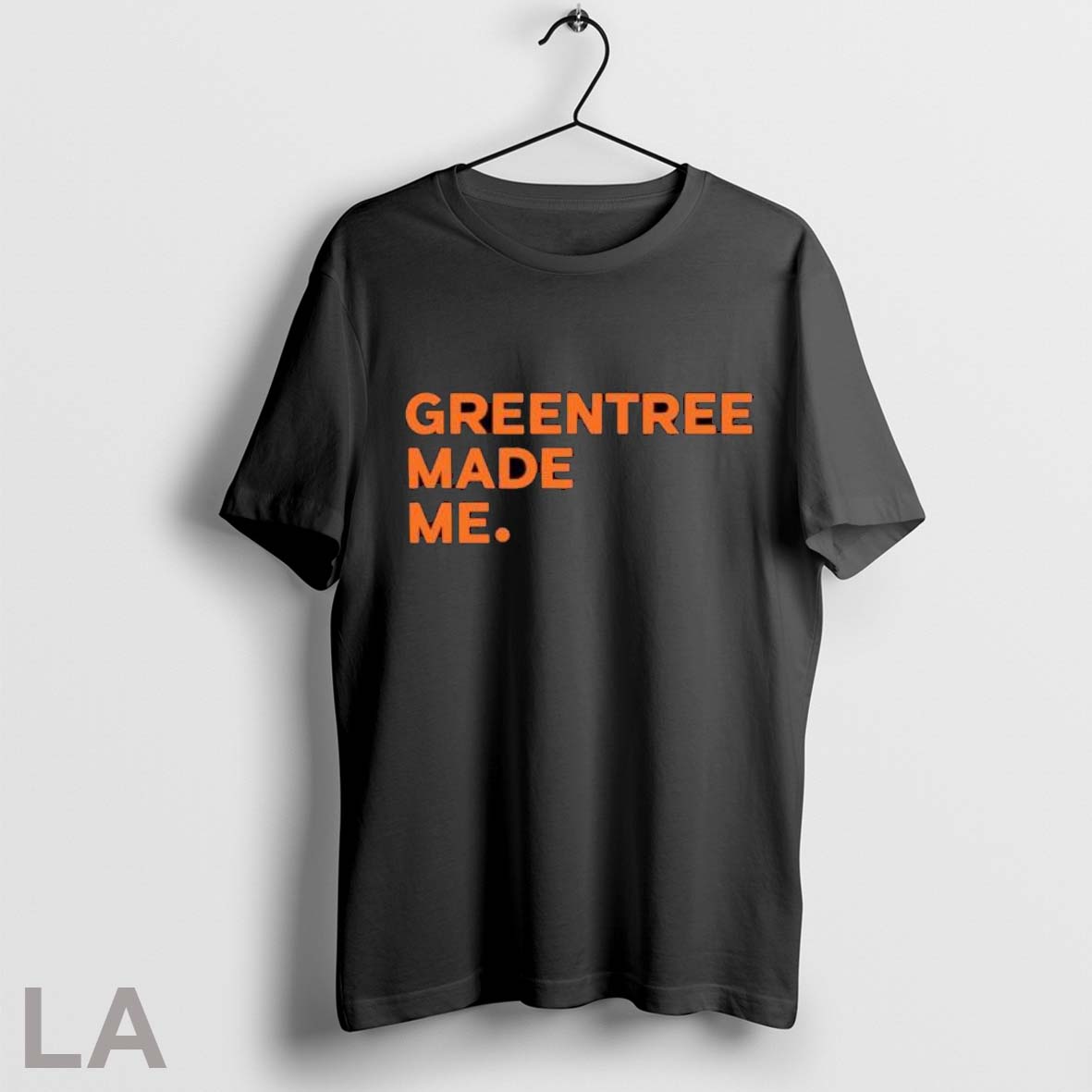 Original Greentree Made Me - Adult & Kids T-Shirts, Sweatshirts & Hoodies apparel design preview 1