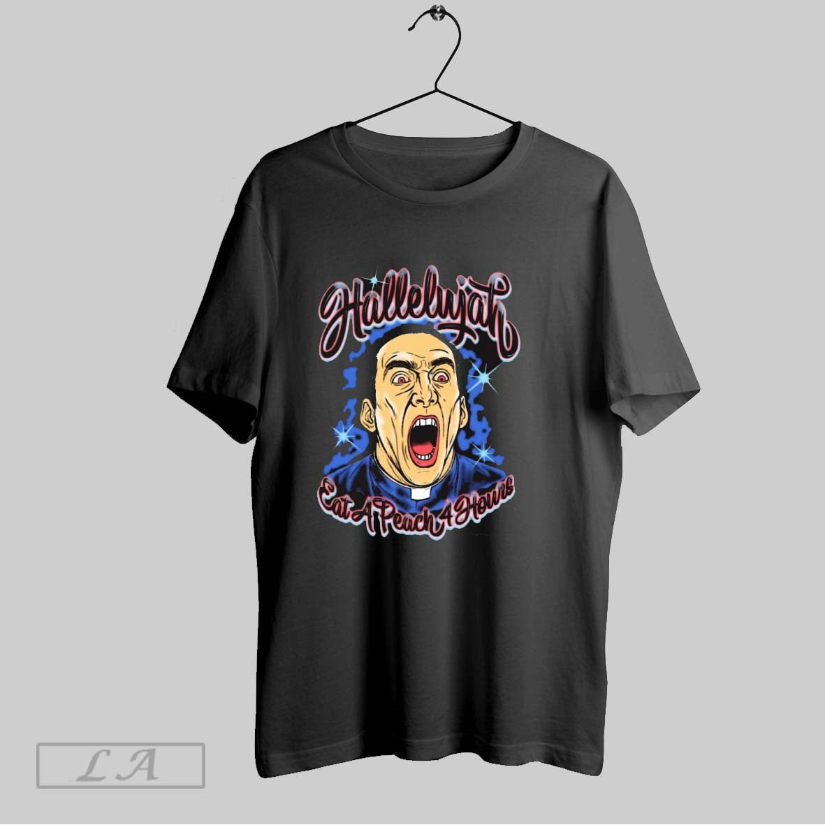 Original Hallelujah Eat A Pench 4 Hours 2025 Painting - Adult & Kids T-Shirts, Sweatshirts & Hoodies apparel design preview 1
