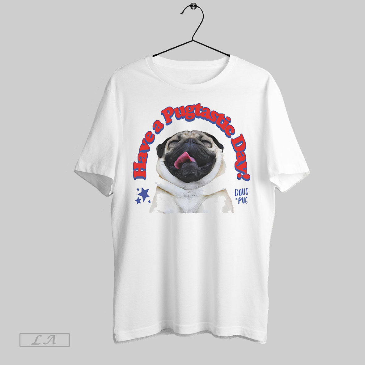 Original Have A Pugtastic Day - Adult & Kids T-Shirts, Sweatshirts & Hoodies apparel design preview 1