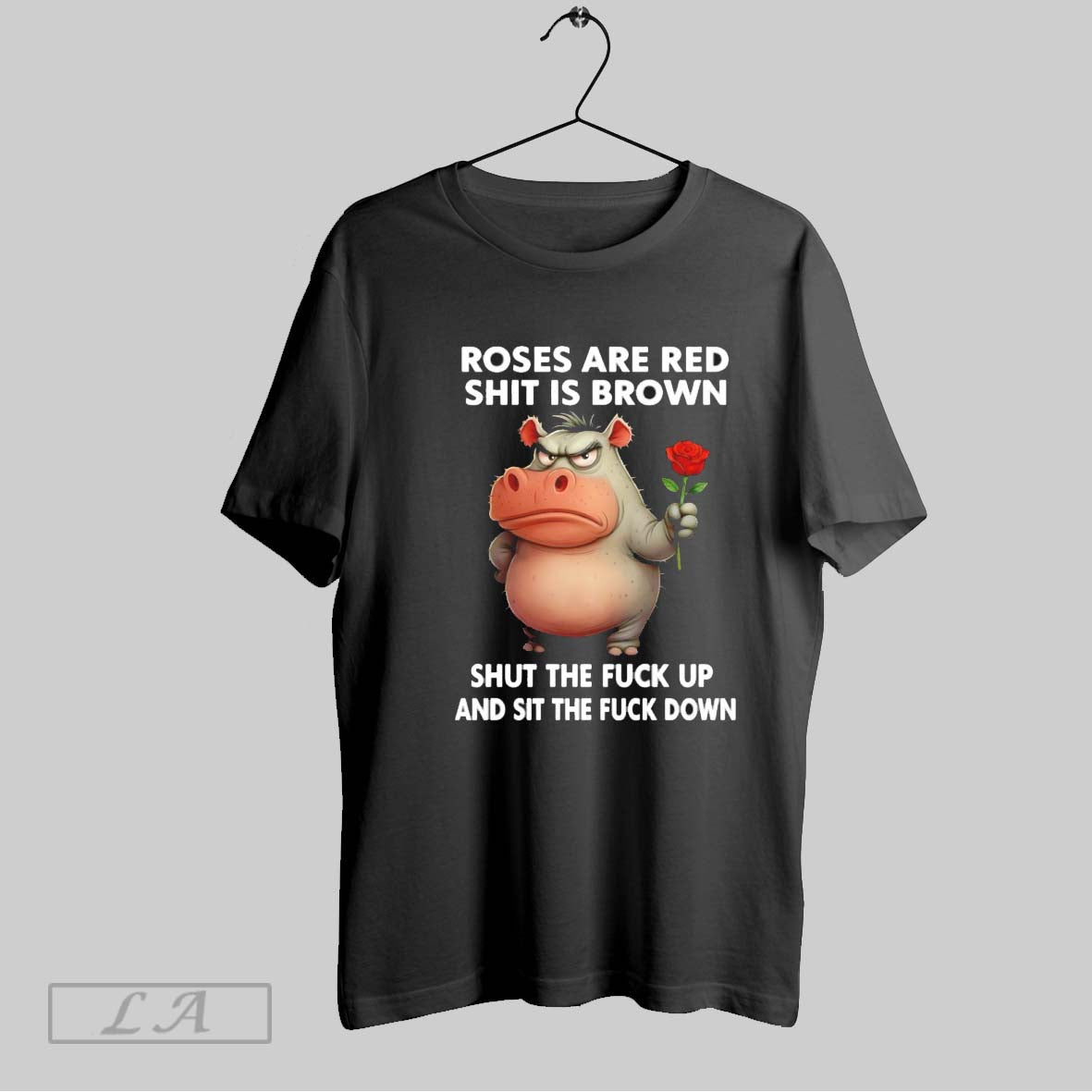 Original Hippo Roses Are Red Shit Is Brown Shut The - Adult & Kids T-Shirts, Sweatshirts & Hoodies apparel design preview 1