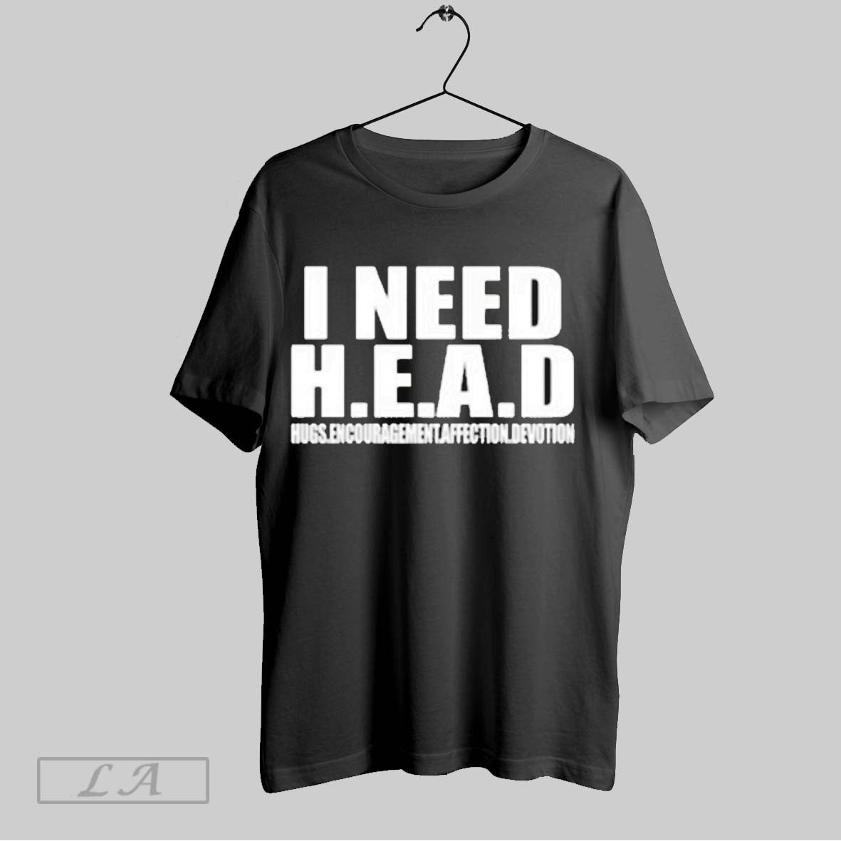 Original I Need Head Hugs Encouragement Affection - Adult & Kids T-Shirts, Sweatshirts & Hoodies apparel design preview 1