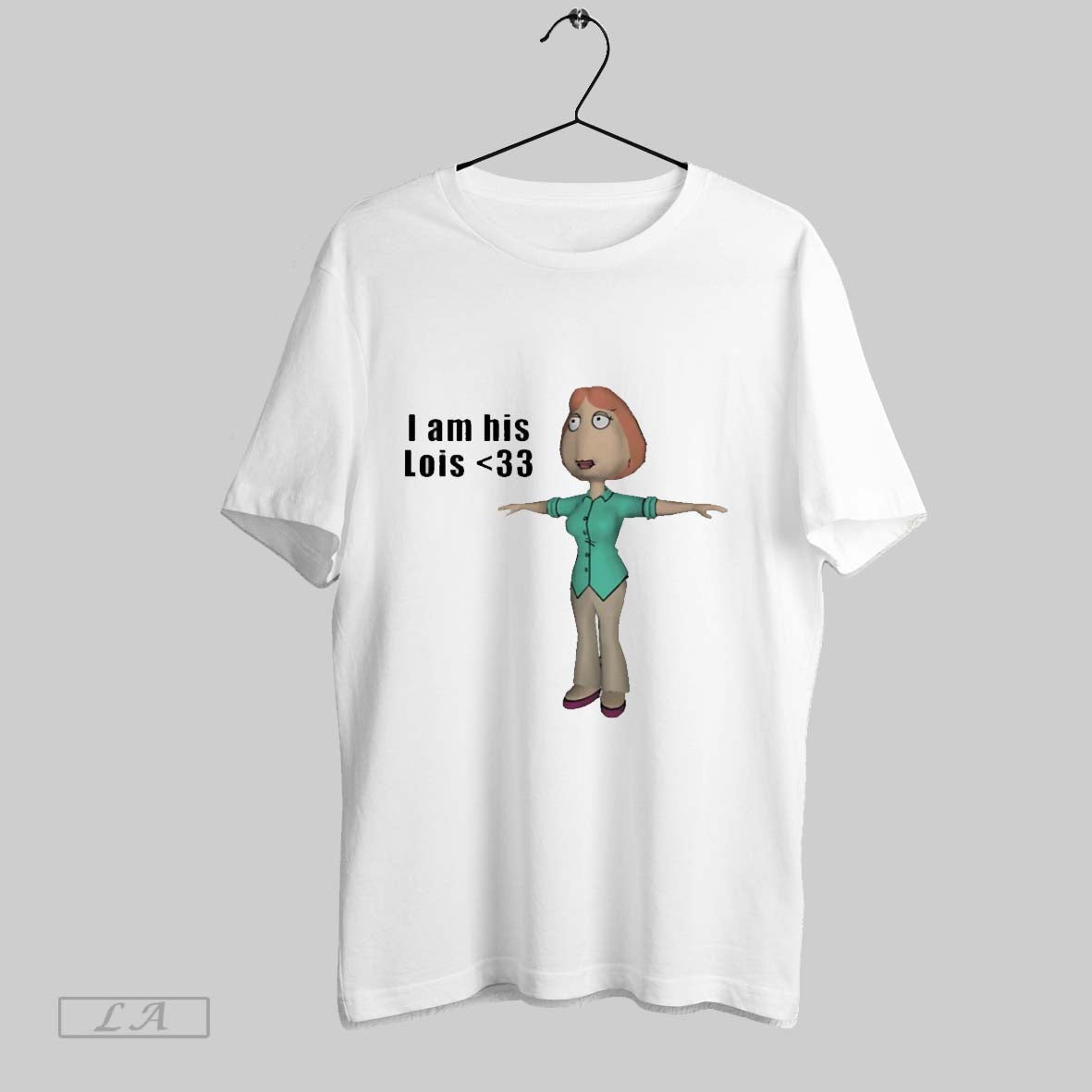 Original I Am His Lois Griffin - Adult & Kids T-Shirts, Sweatshirts & Hoodies apparel design preview 1