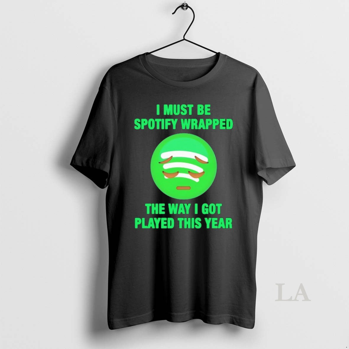 Original I Must Be Wrapped The Way Got Played This - Adult & Kids T-Shirts, Sweatshirts & Hoodies apparel design preview 1