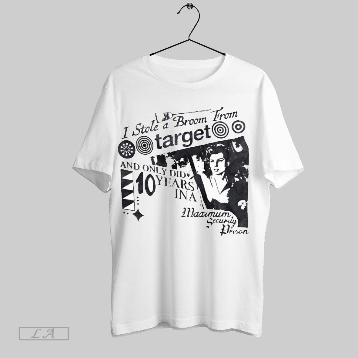 Original I Stole A Broom From Target And Only Did 10 - Adult & Kids T-Shirts, Sweatshirts & Hoodies apparel design preview 1