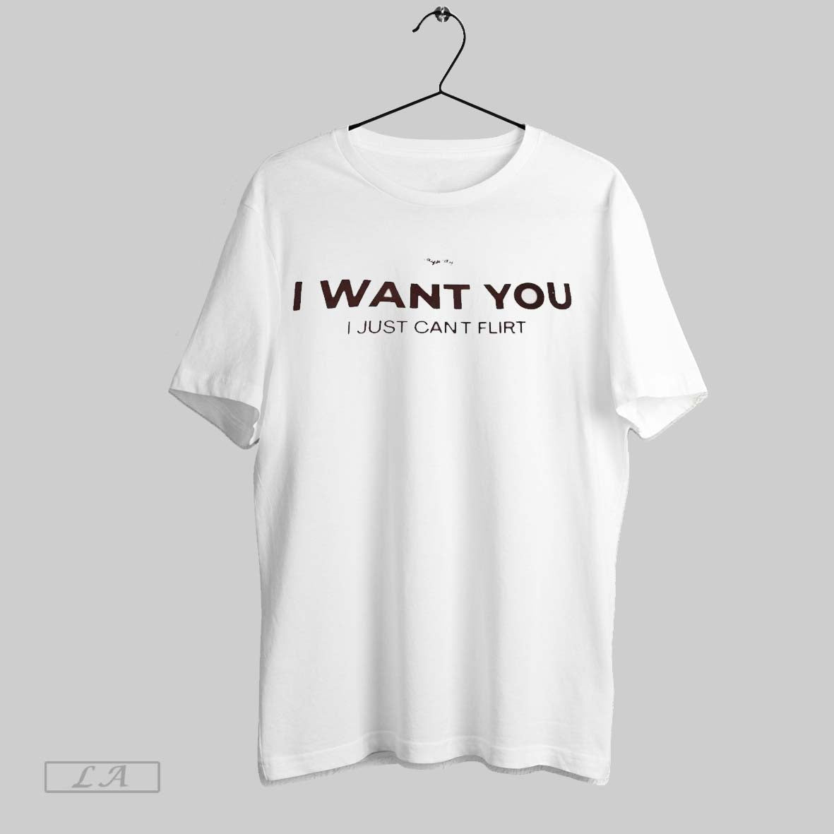 Original I Want You Just Cant Flirt Ladies - Adult & Kids T-Shirts, Sweatshirts & Hoodies apparel design preview 1