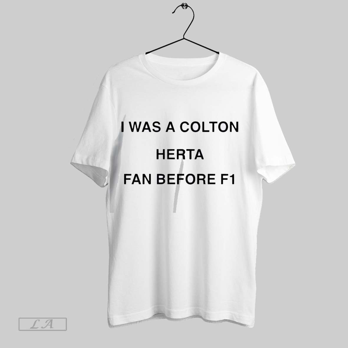 Original I Was A Colton Herta Fan Before F1 - Adult & Kids T-Shirts, Sweatshirts & Hoodies apparel design preview 1