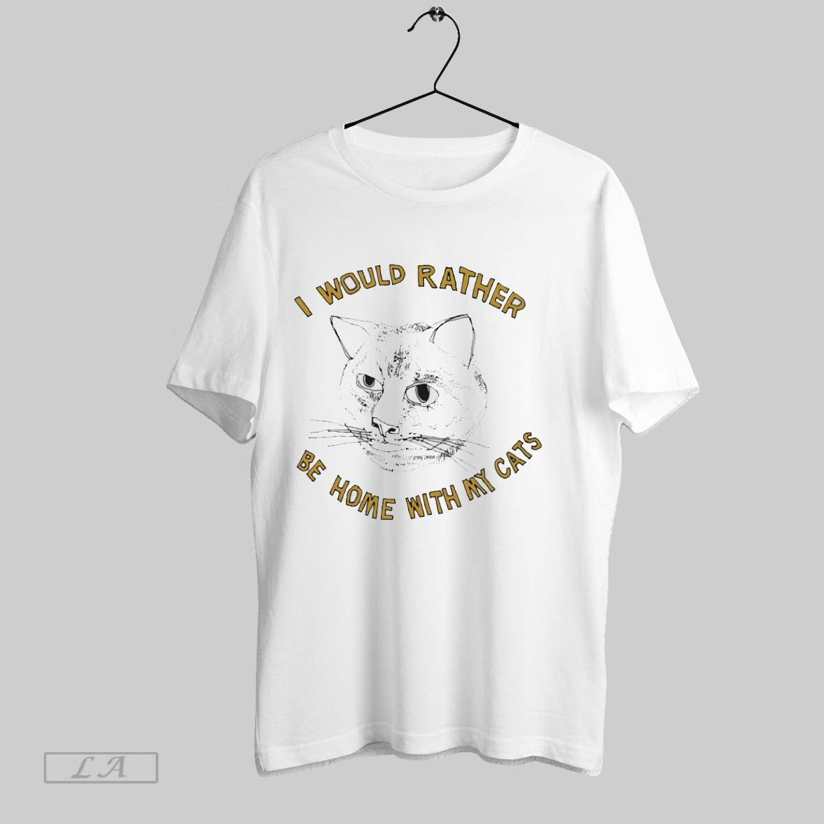 Original I Would Rather Be Home With My Cats - Adult & Kids T-Shirts, Sweatshirts & Hoodies apparel design preview 1