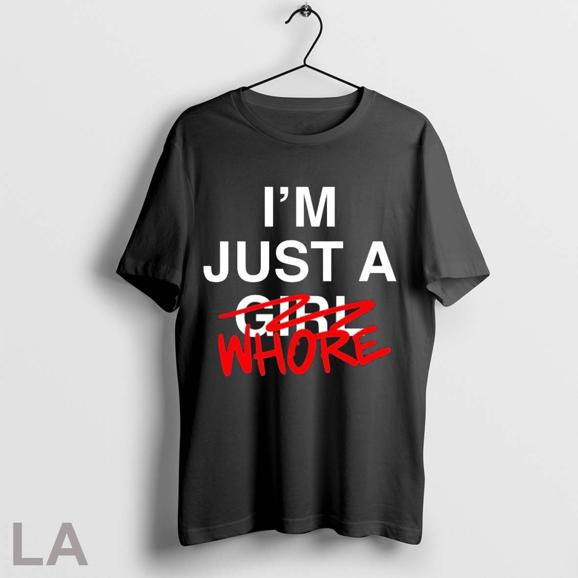 Original Im Just A Whore - Adult & Kids T-Shirts, Sweatshirts & Hoodies apparel design preview 1