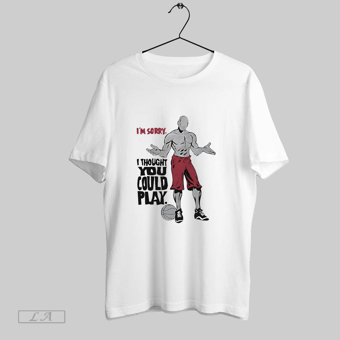 Original Im Sorry I Thought You Could Play - Adult & Kids T-Shirts, Sweatshirts & Hoodies apparel design preview 1