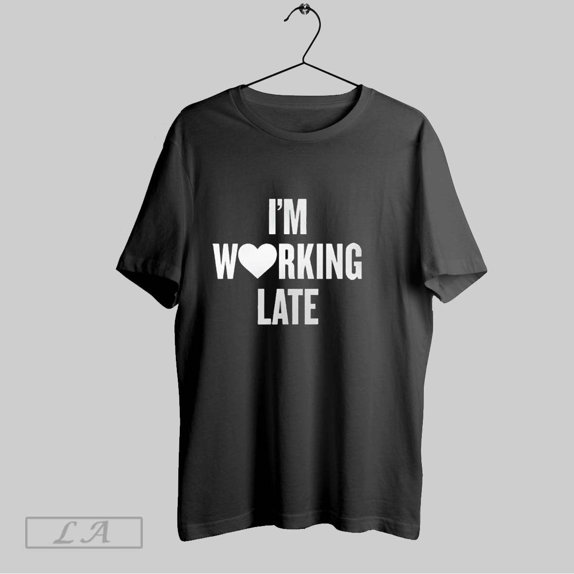 Original Im Working Late - Adult & Kids T-Shirts, Sweatshirts & Hoodies apparel design preview 1