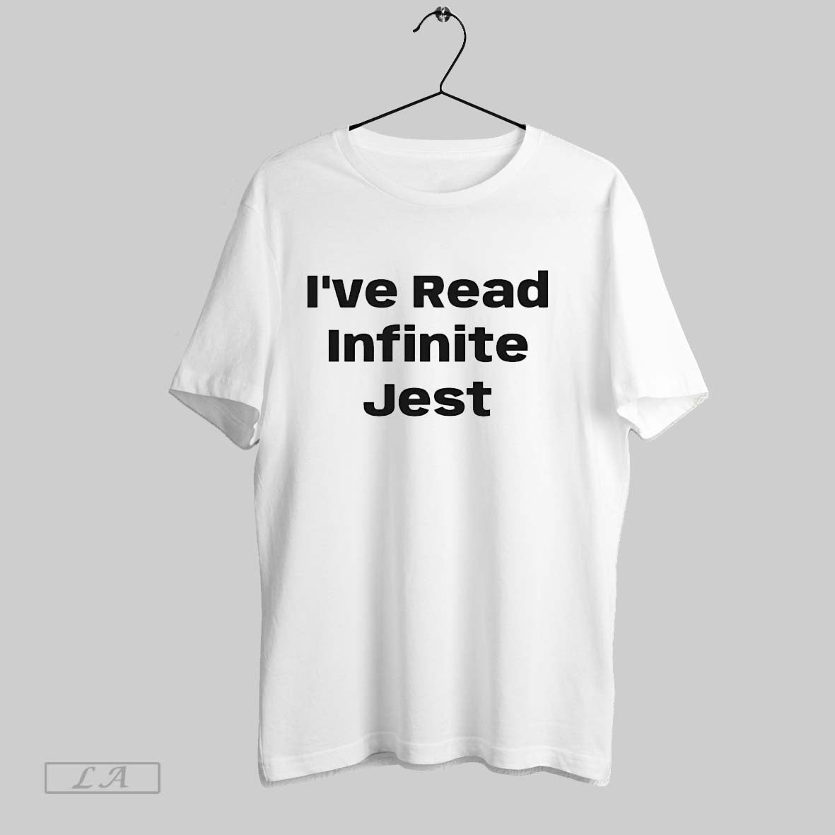 Original Ive Read Infinite Jest - Adult & Kids T-Shirts, Sweatshirts & Hoodies apparel design preview 1