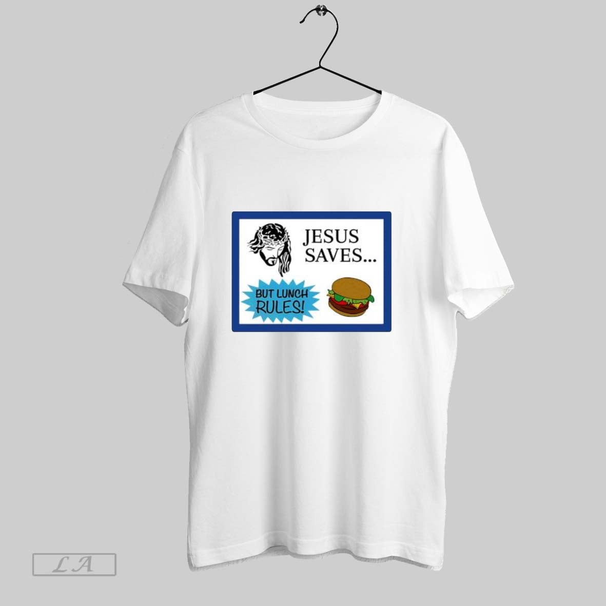 Original Jesus Saves But Lunch Rules Foodie Graphic - Adult & Kids T-Shirts, Sweatshirts & Hoodies apparel design preview 1