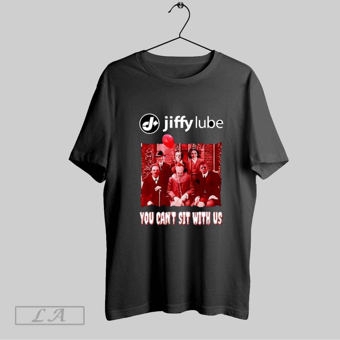 Original Jiffy Lube You Cant Sit With Us - Adult & Kids T-Shirts, Sweatshirts & Hoodies apparel design preview 1