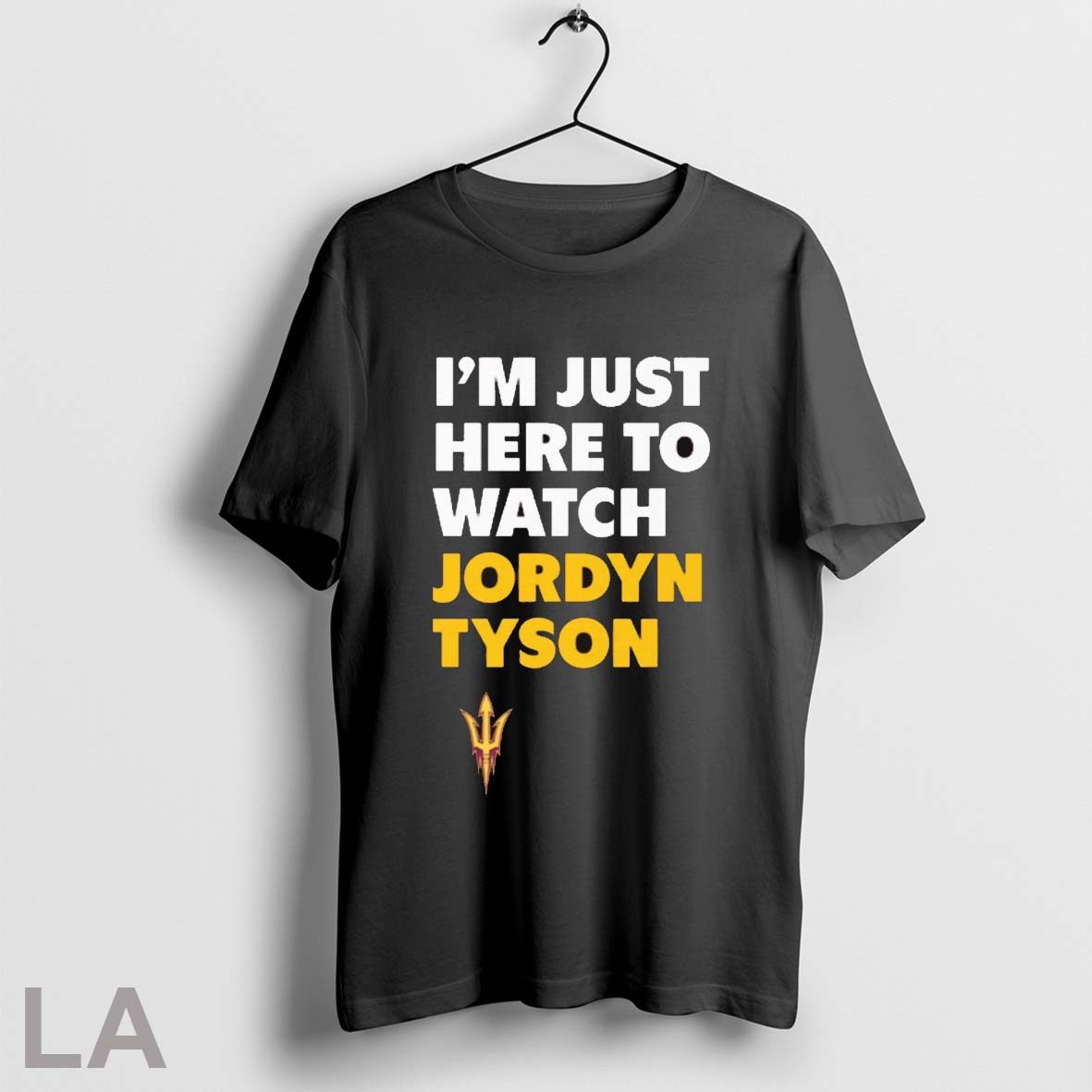 Original Jordyn Tyson Im Just Here To Watch Arizona - Adult & Kids T-Shirts, Sweatshirts & Hoodies apparel design preview 1