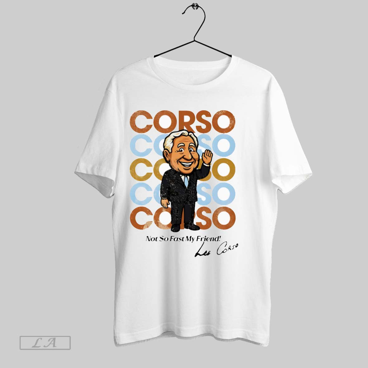Original Lee Corso Not So Fast My Friend - Adult & Kids T-Shirts, Sweatshirts & Hoodies apparel design preview 1