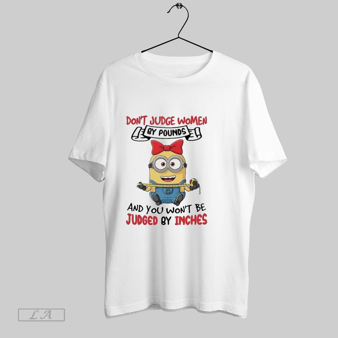 Original Minions Dont Judge Women By Pounds And You - Adult & Kids T-Shirts, Sweatshirts & Hoodies apparel design preview 1