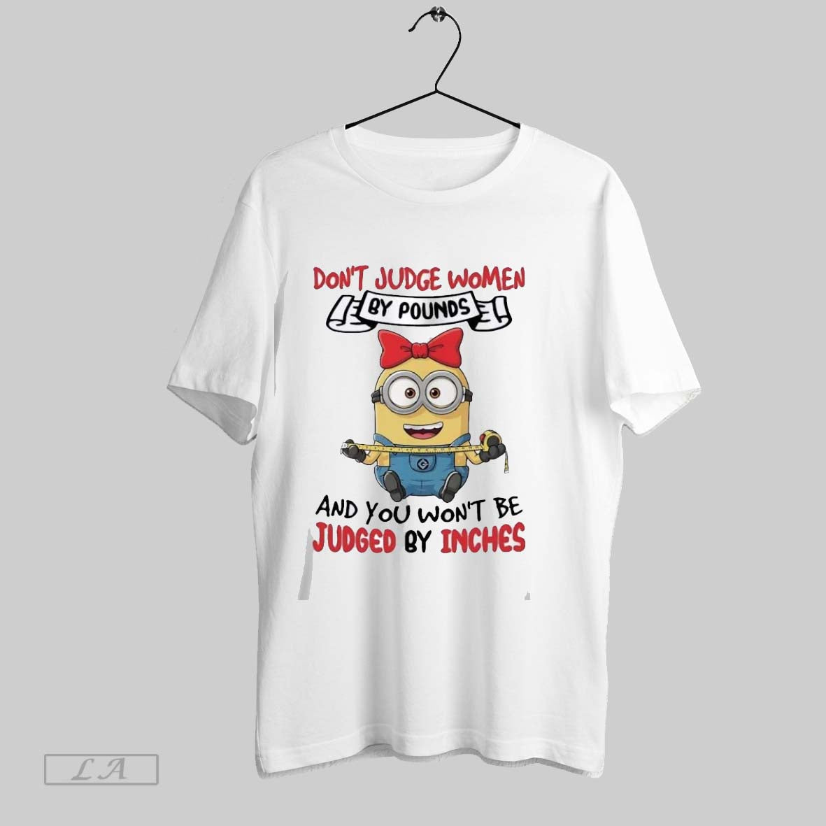 Original Minions Dont Judge Women By Pounds And You - Adult & Kids T-Shirts, Sweatshirts & Hoodies apparel design preview 1