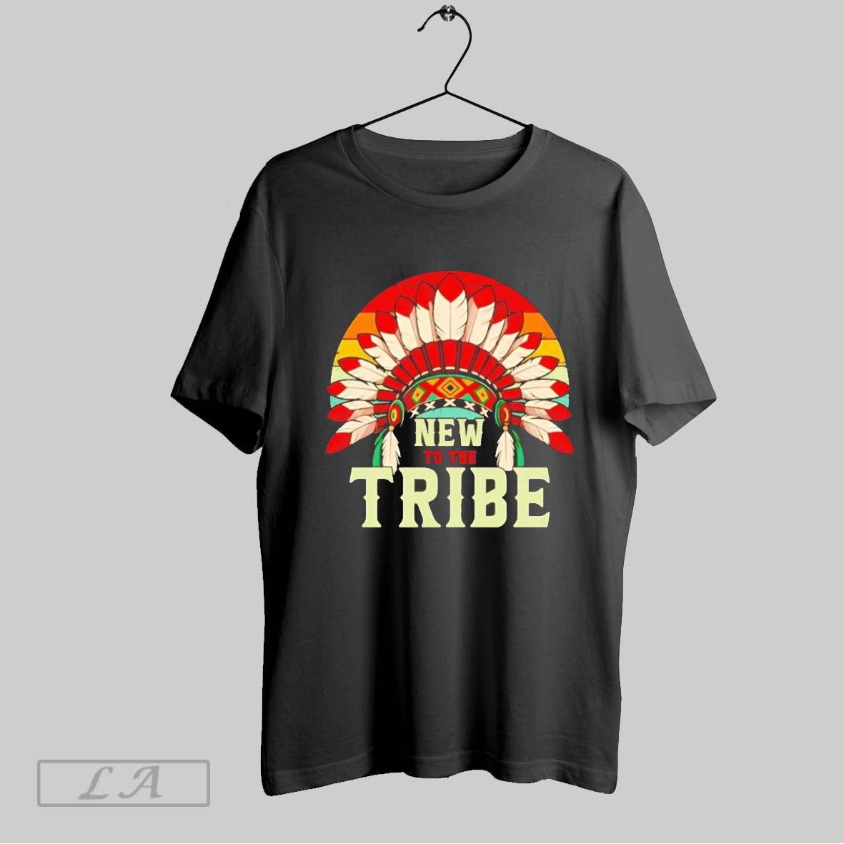 Original Native American New To The Tribe Ladies - Adult & Kids T-Shirts, Sweatshirts & Hoodies apparel design preview 1