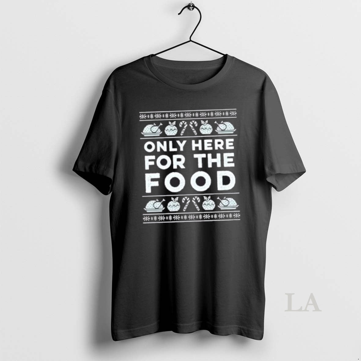 Original Only Here For The Food Christmas - Adult & Kids T-Shirts, Sweatshirts & Hoodies apparel design preview 1