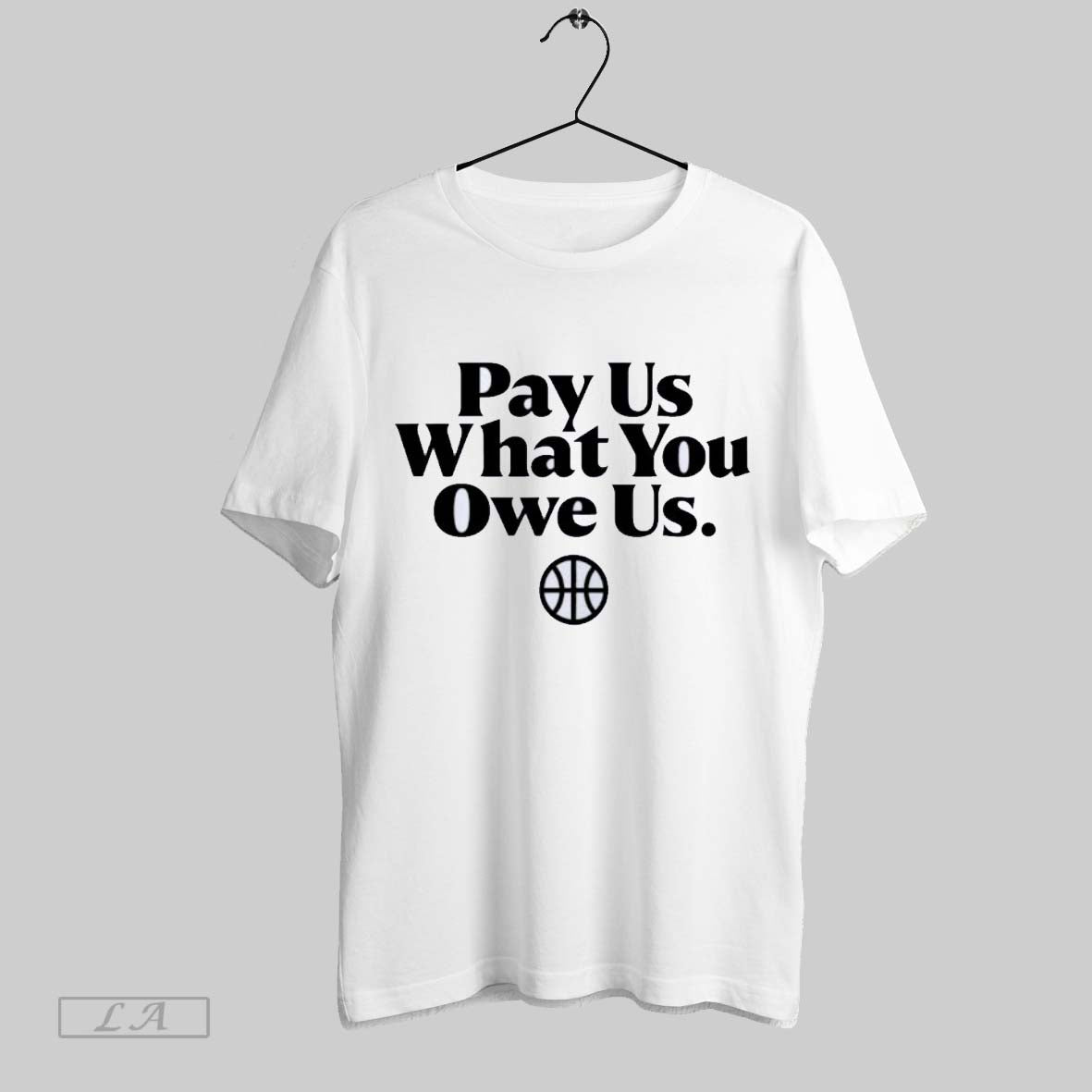 Original Pay Us What You Owe Basketball Game Women - Adult & Kids T-Shirts, Sweatshirts & Hoodies apparel design preview 1