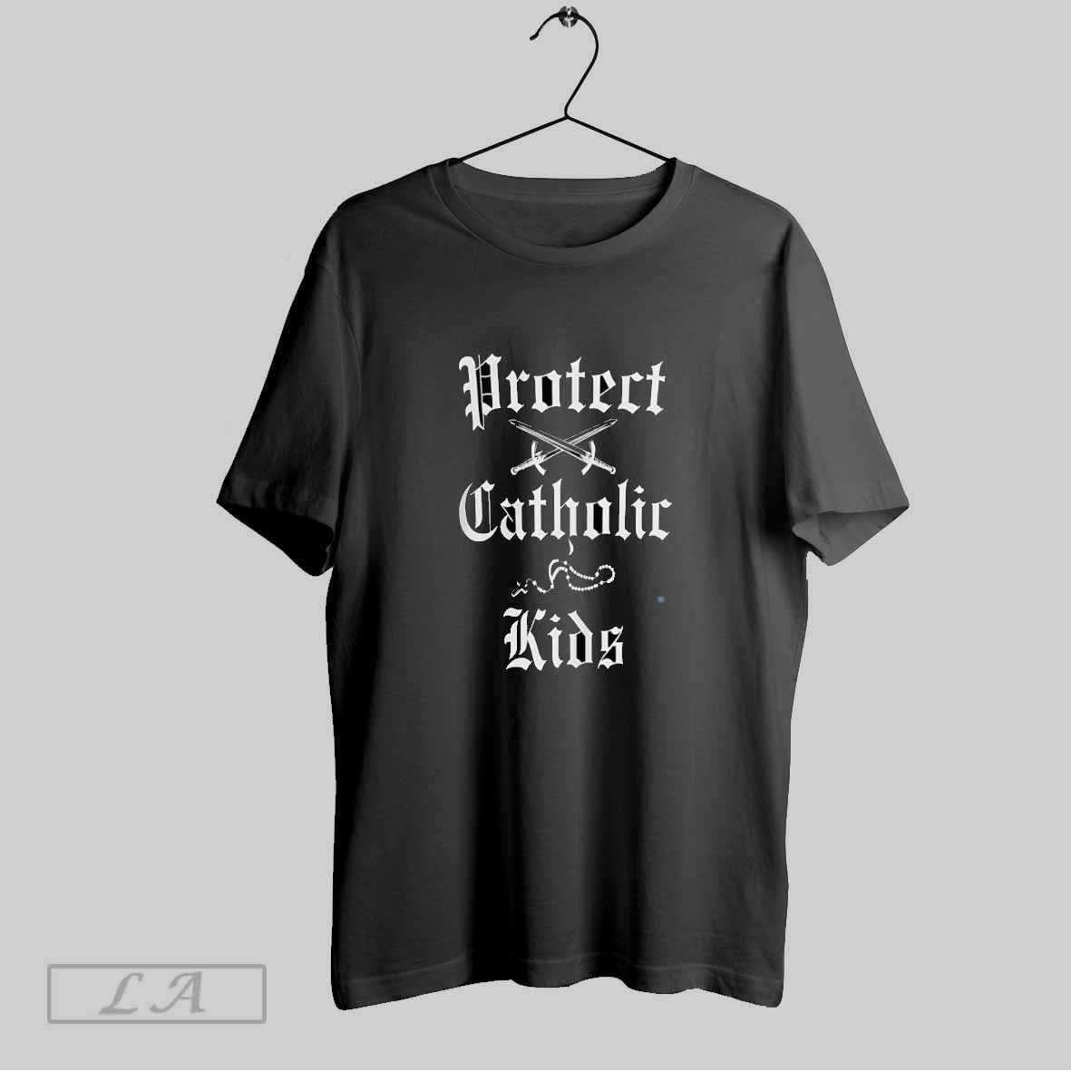 Original Protect Catholic Kids - Adult & Kids T-Shirts, Sweatshirts & Hoodies apparel design preview 1