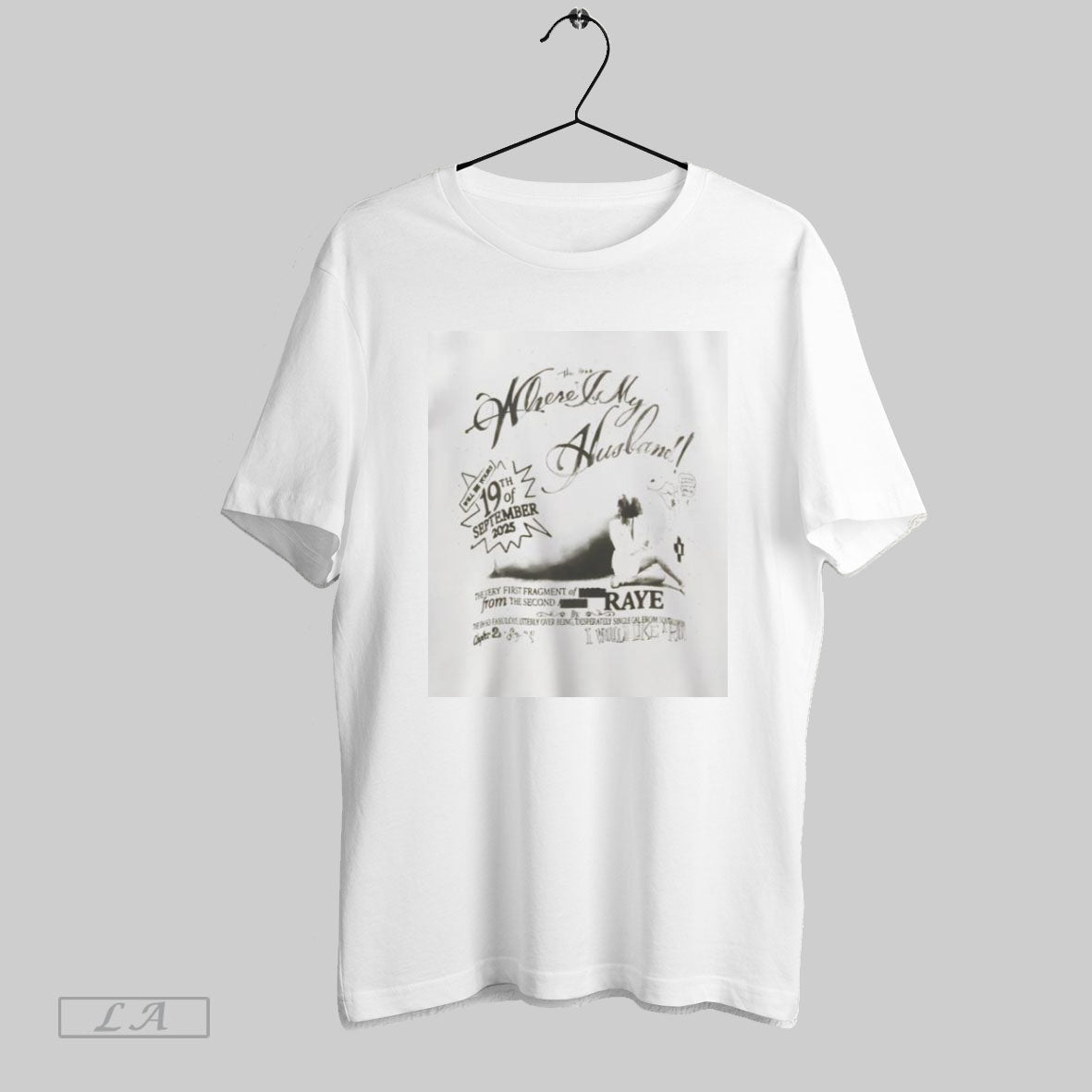 Original Raye Where Is My Husband - Adult & Kids T-Shirts, Sweatshirts & Hoodies apparel design preview 1