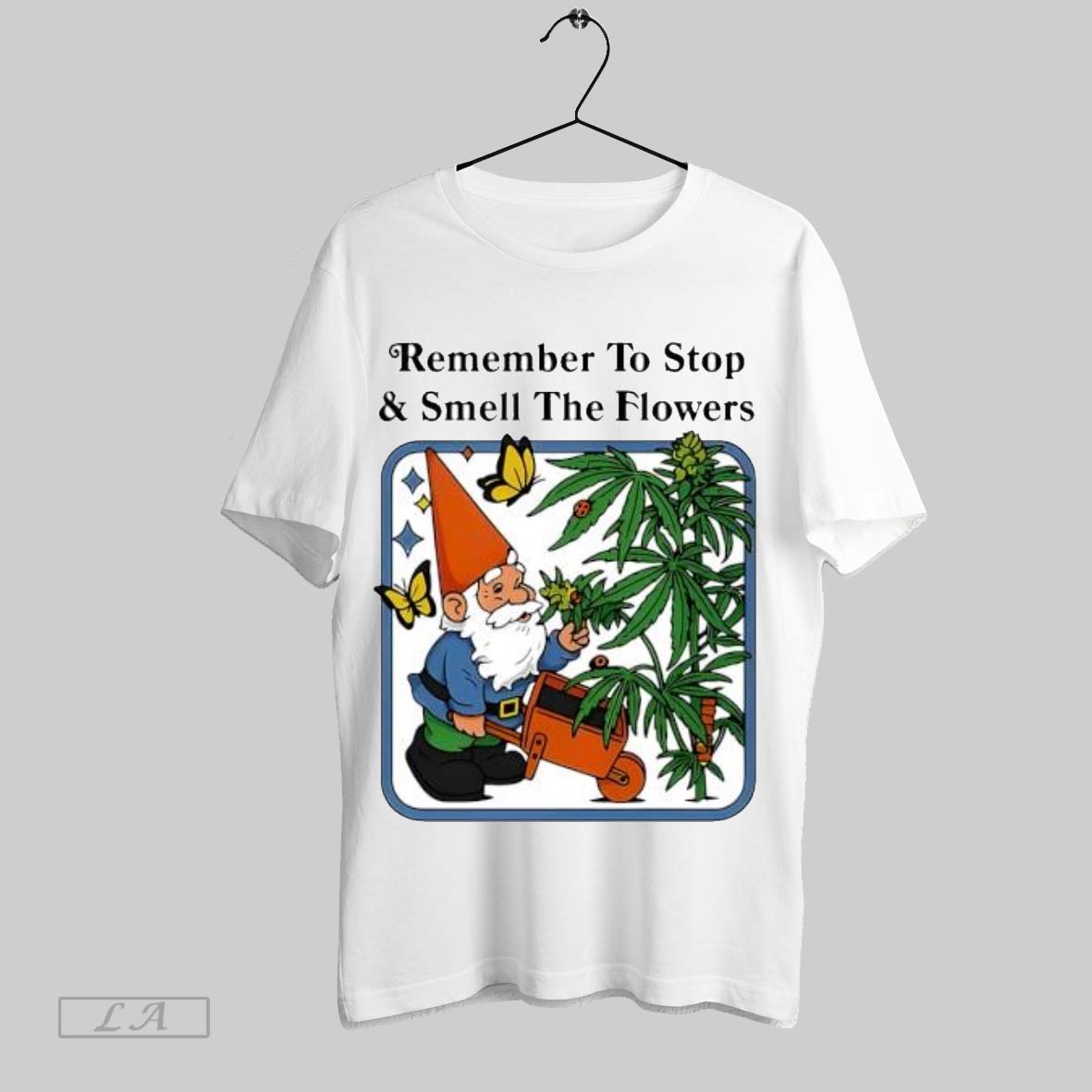 Original Remember To Stop Smell The Flowers Gnome - Adult & Kids T-Shirts, Sweatshirts & Hoodies apparel design preview 1