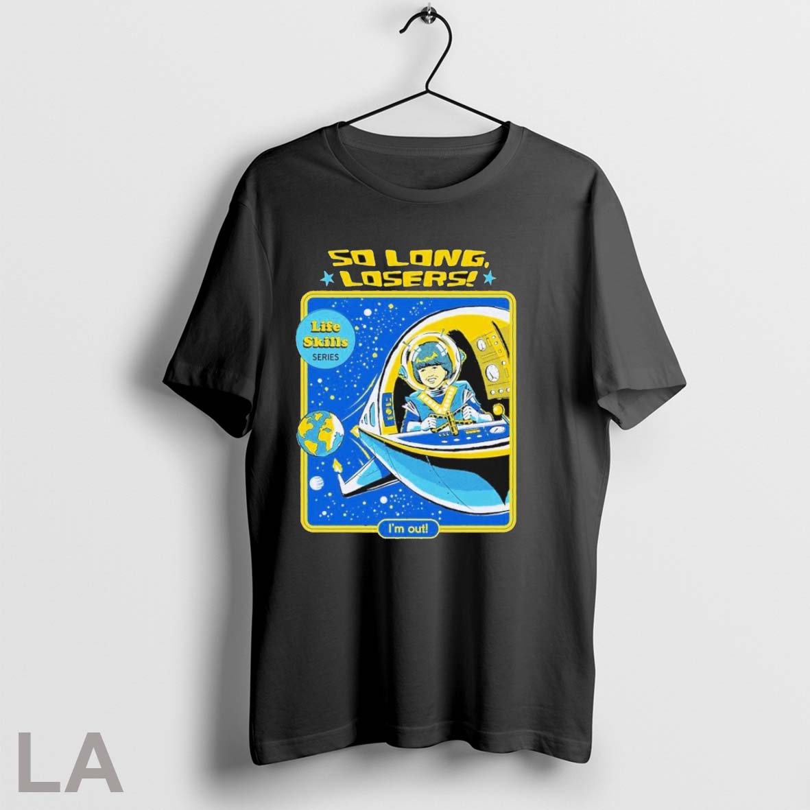 Original So Long Losers Life Skills Im Out - Adult & Kids T-Shirts, Sweatshirts & Hoodies apparel design preview 1