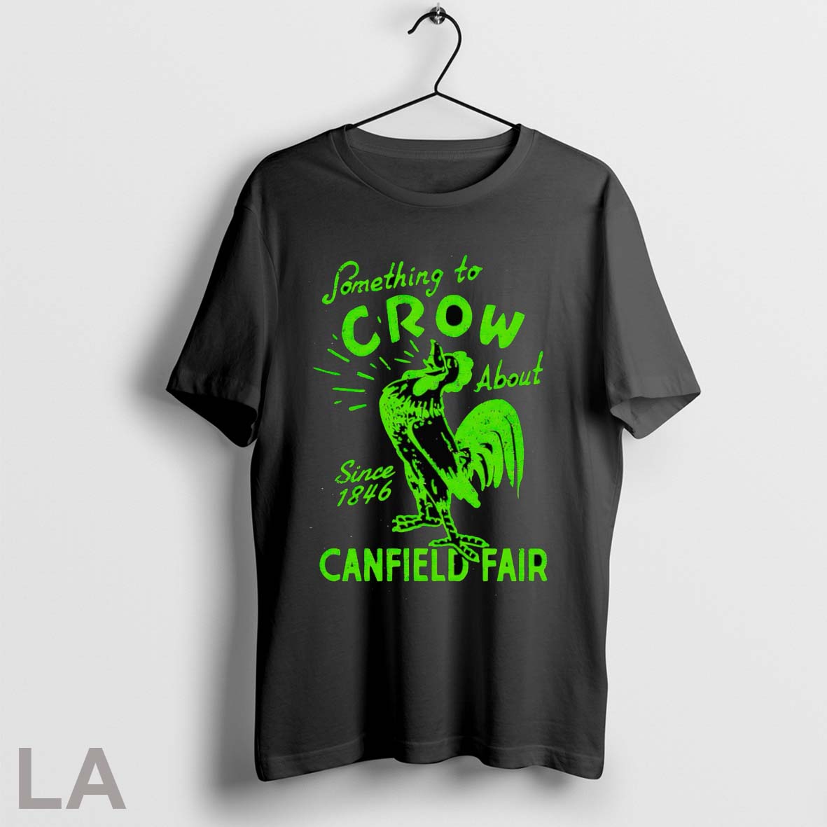 Original Something To Crow About Canfield Fair 25 - Adult & Kids T-Shirts, Sweatshirts & Hoodies apparel design preview 1