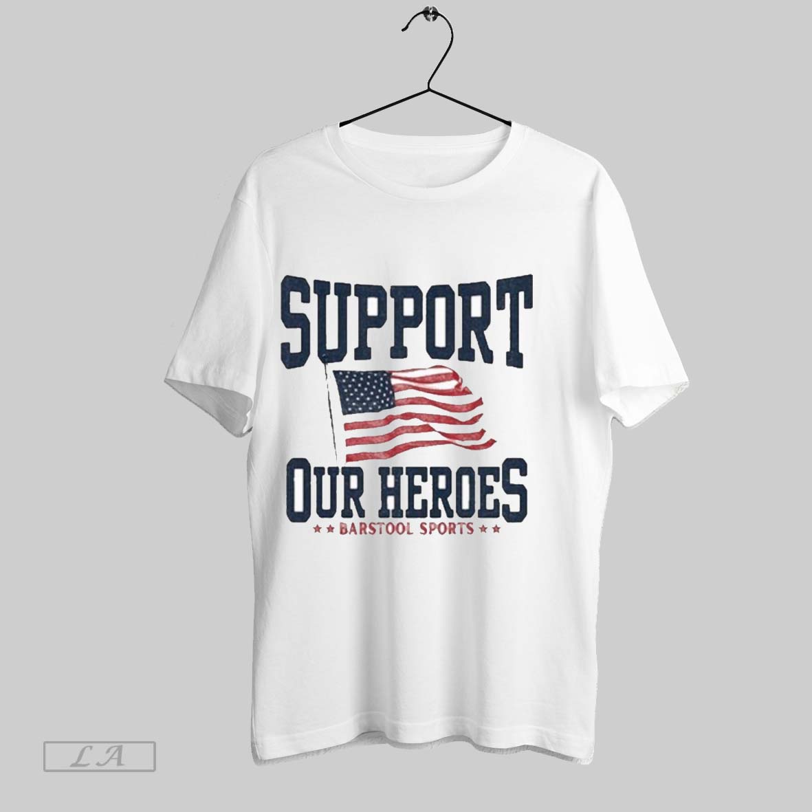 Original Support Our Heroes Barstool Sports - Adult & Kids T-Shirts, Sweatshirts & Hoodies apparel design preview 1