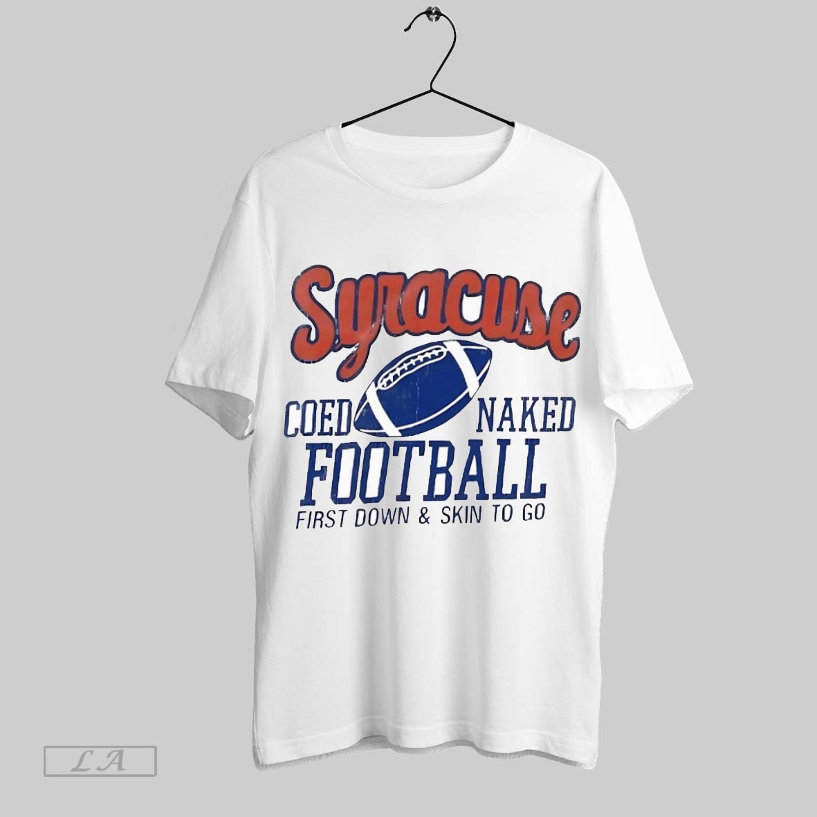 Original Syracuse Coed Naked Football First Down And - Adult & Kids T-Shirts, Sweatshirts & Hoodies apparel design preview 1