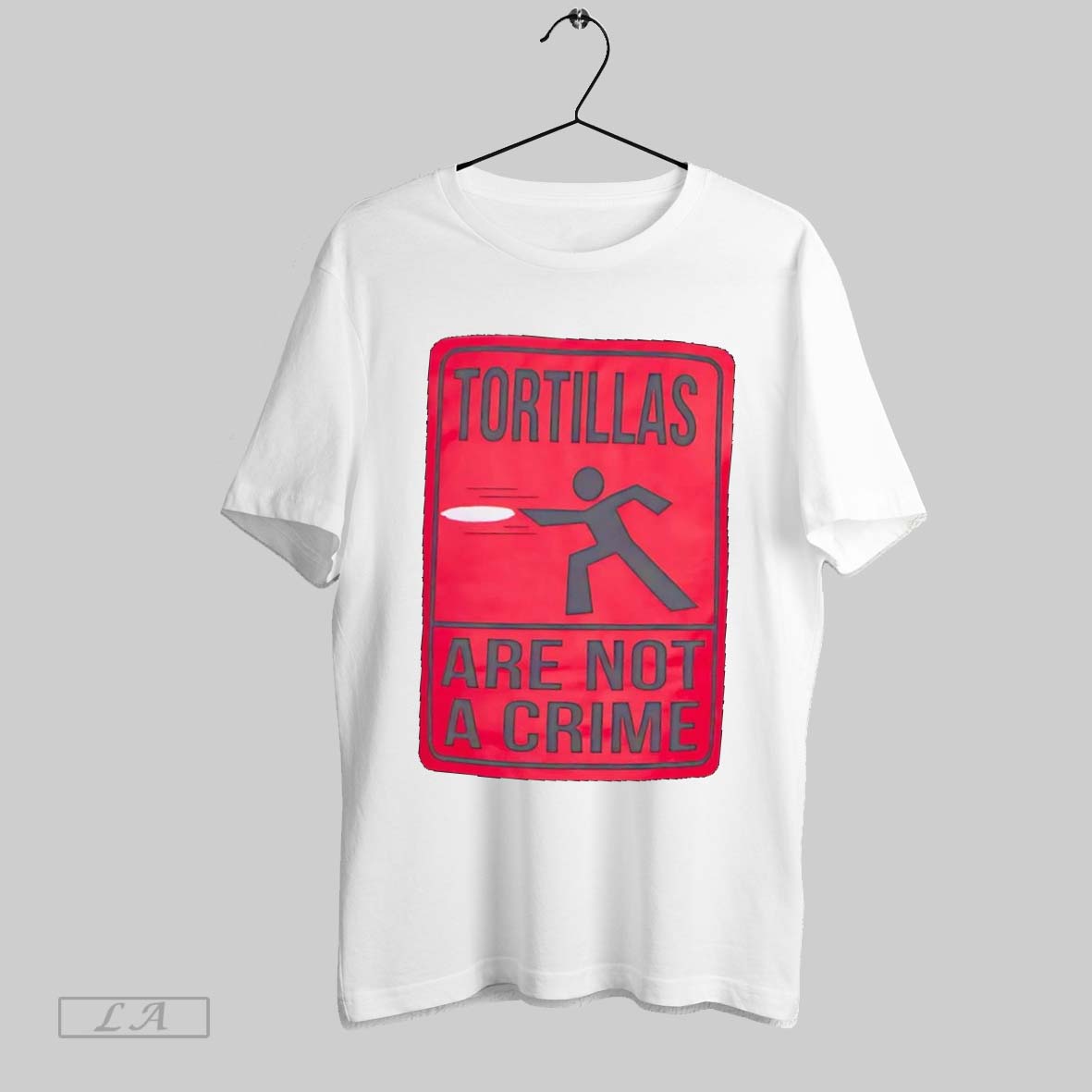 Original Texas Tech Red Raiders Tortillas Not A Crime - Adult & Kids T-Shirts, Sweatshirts & Hoodies apparel design preview 1