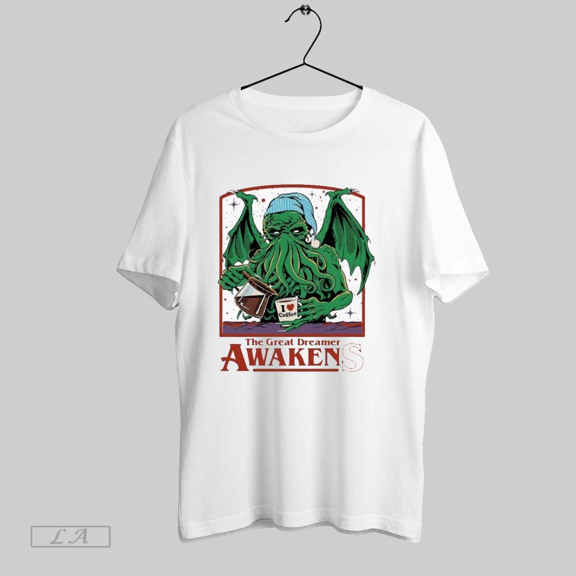 Original The Great Dreamer Awakens I Love Coffee - Adult & Kids T-Shirts, Sweatshirts & Hoodies apparel design preview 1