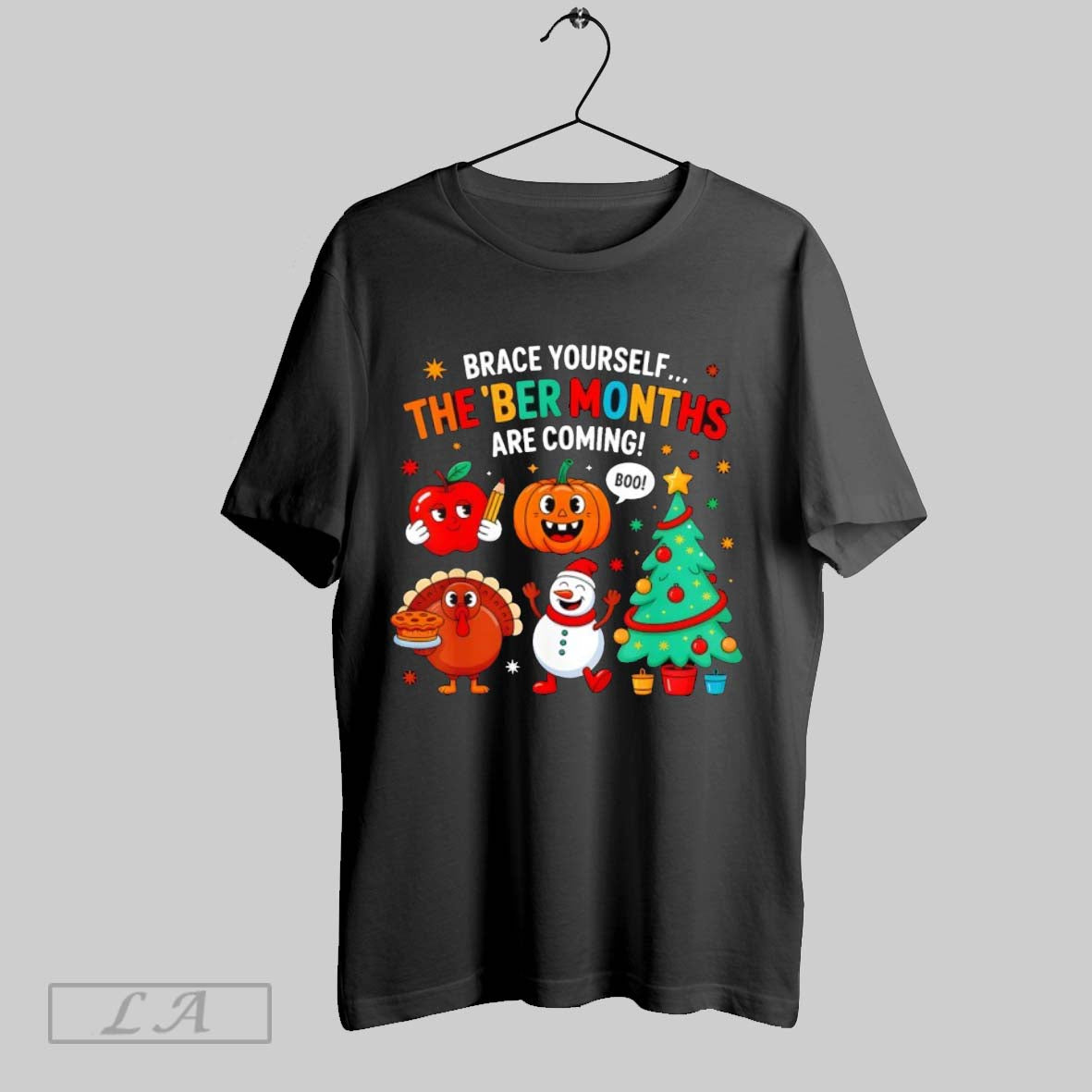 Original The Ber Months Are Coming Seasonal Holiday - Adult & Kids T-Shirts, Sweatshirts & Hoodies apparel design preview 1