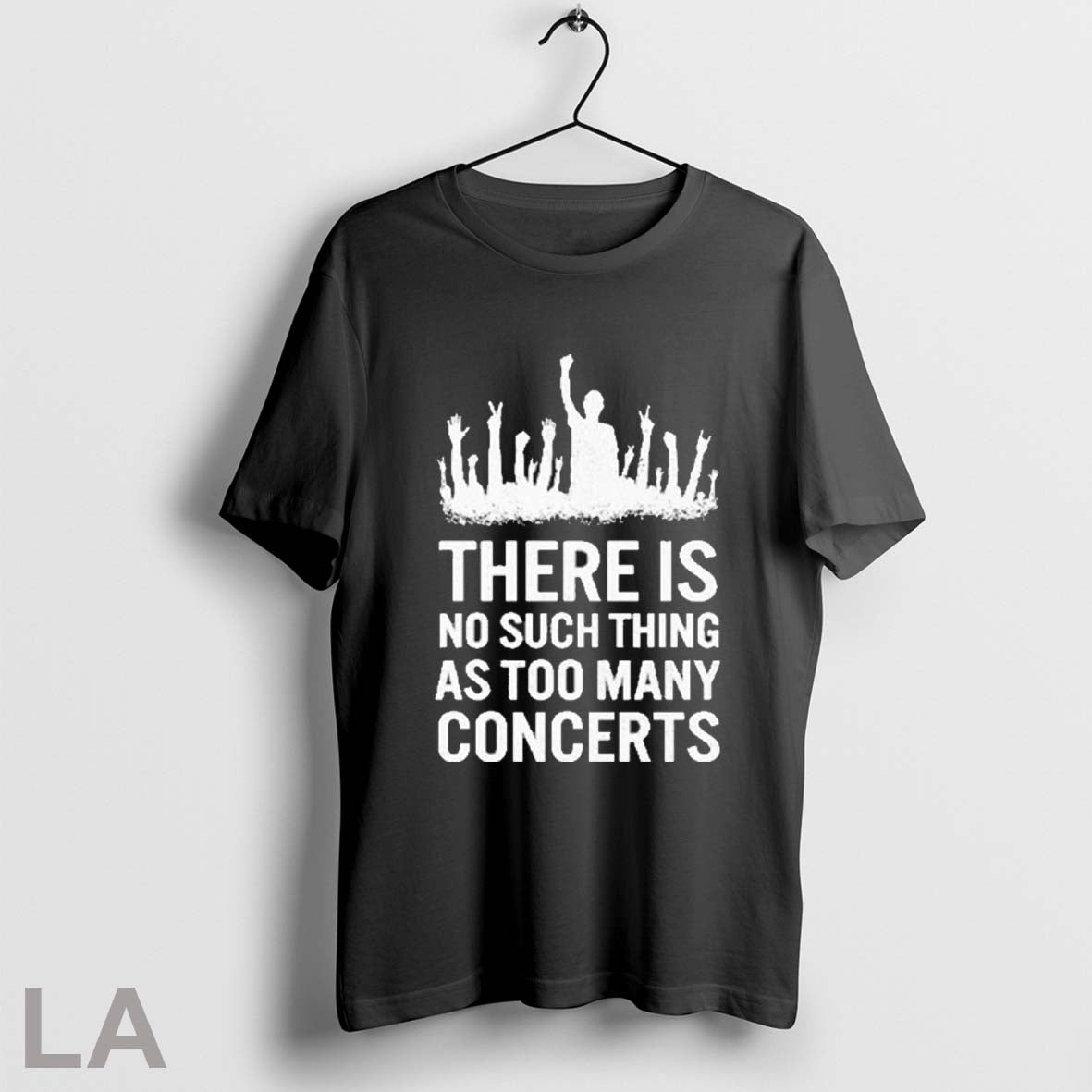 Original There Is No Such Thing As Too Many Concerts - Adult & Kids T-Shirts, Sweatshirts & Hoodies apparel design preview 1