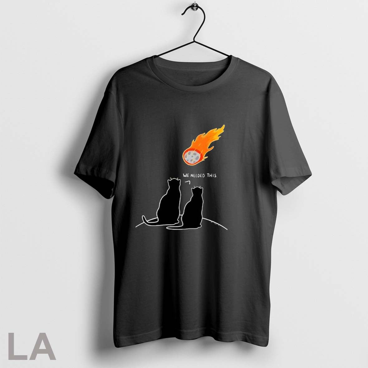 Original We Needed This Meteor Two Cats Apocalypse - Adult & Kids T-Shirts, Sweatshirts & Hoodies apparel design preview 1