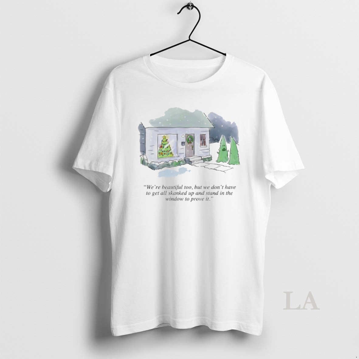 Original Were Beautiful Too But We Dont Have To Get - Adult & Kids T-Shirts, Sweatshirts & Hoodies apparel design preview 1