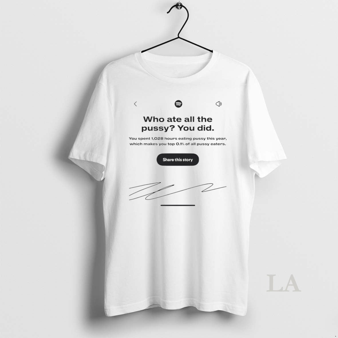 Original Who Ate All The Pussy You Did Signature - Adult & Kids T-Shirts, Sweatshirts & Hoodies apparel design preview 1