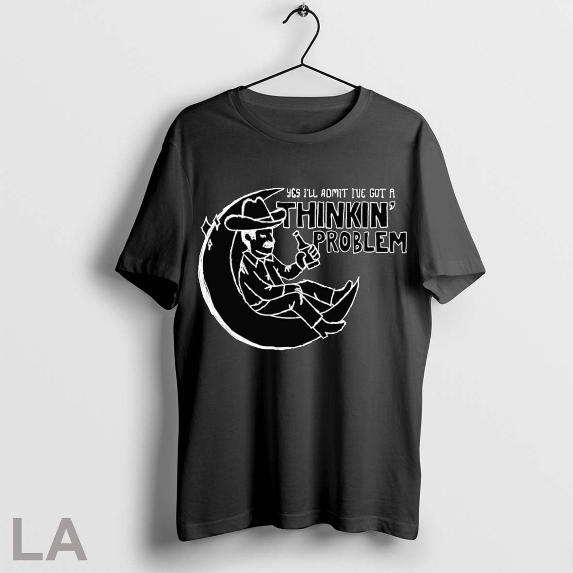 Original Yes Ill Admit Ive Got A Thinkin Problem - Adult & Kids T-Shirts, Sweatshirts & Hoodies apparel design preview 1