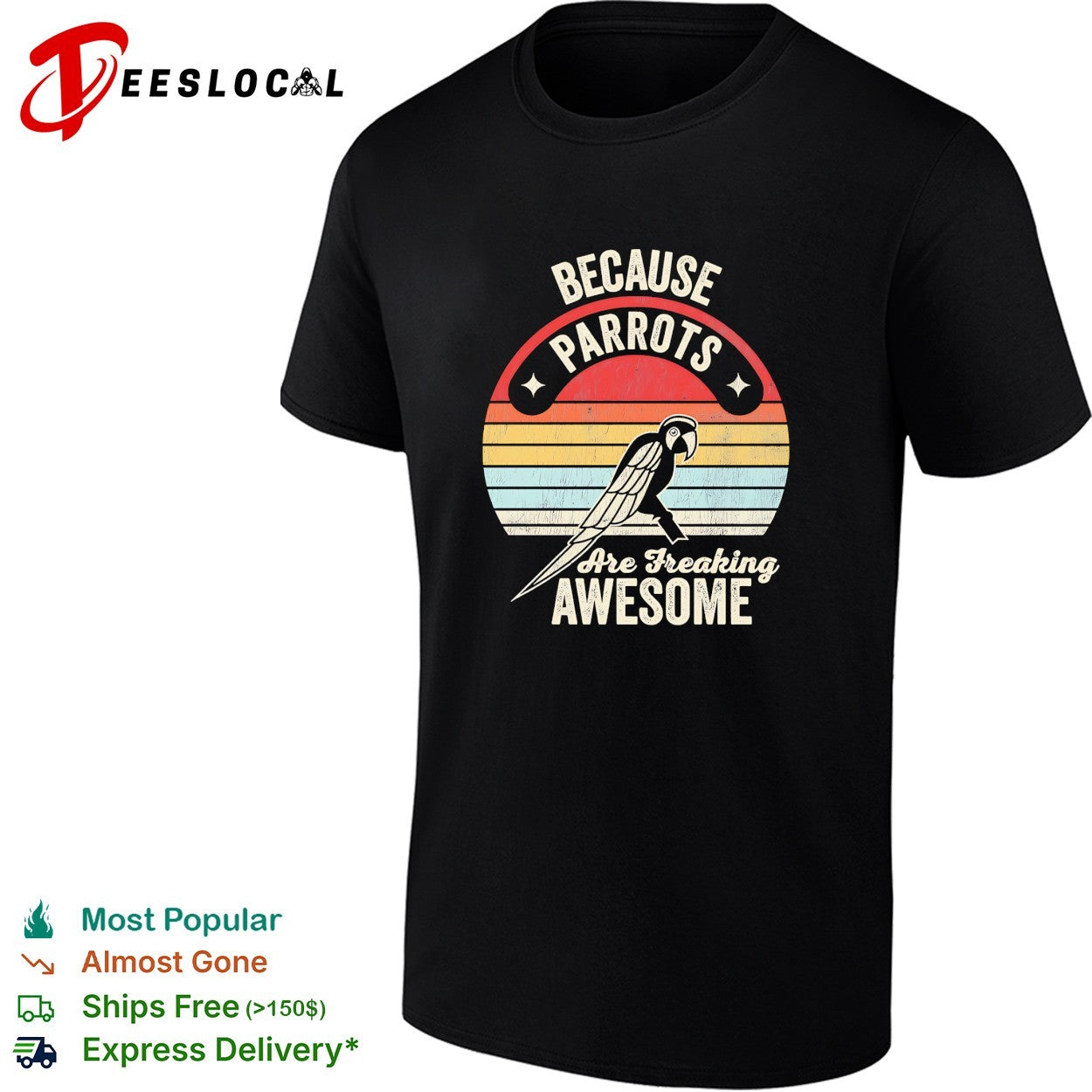 Parrot perched retro sunset because parrots are - Adult & Kids T-Shirts, Sweatshirts & Hoodies apparel design preview 1