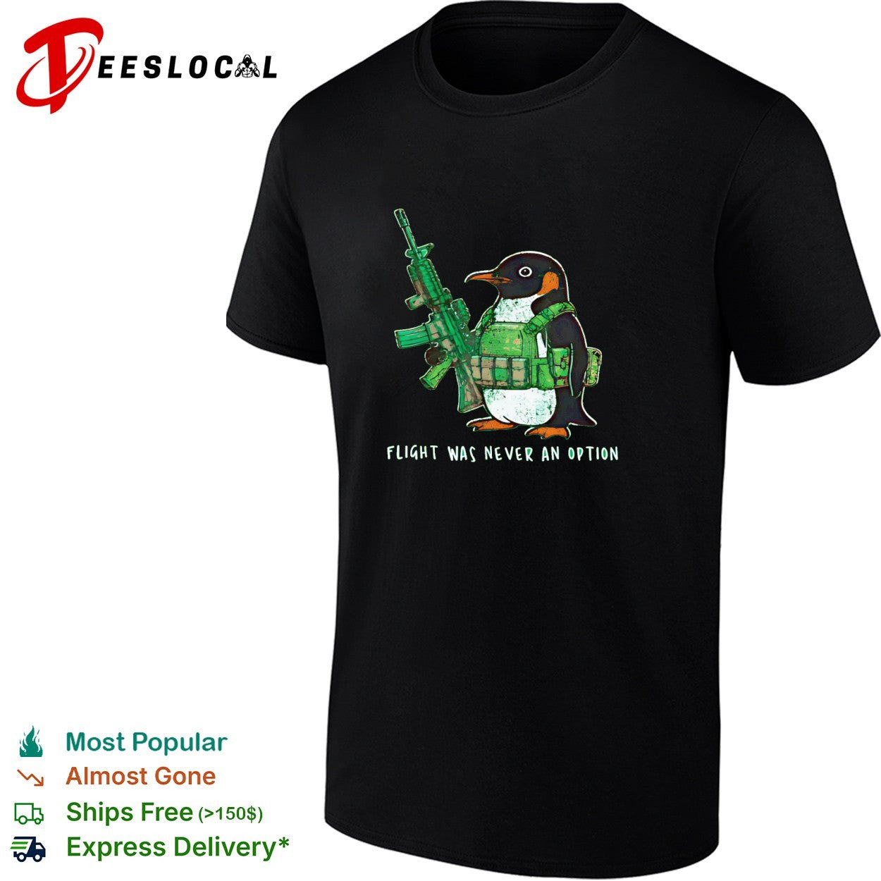 Penguin soldier holding rifle flight was never an - Adult & Kids T-Shirts, Sweatshirts & Hoodies apparel design preview 1